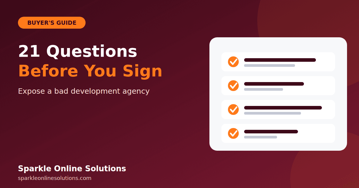 21 Questions That Expose a Bad Development Agency Before You Sign